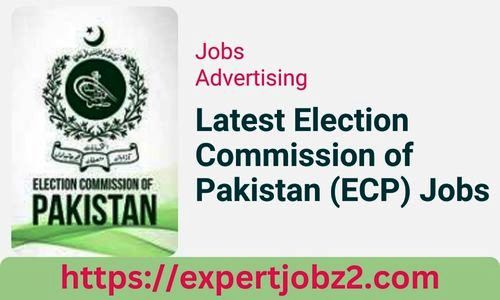 Latest Election Commission of Pakistan (ECP) Jobs