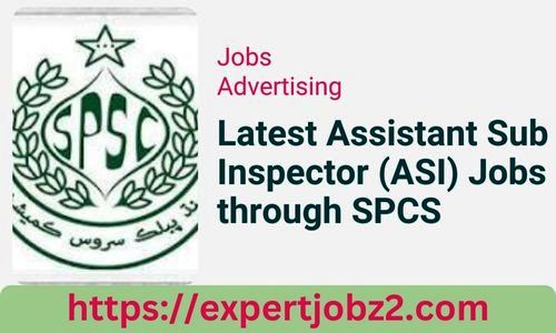 Latest Assistant Sub Inspector (ASI) Jobs through SPCS