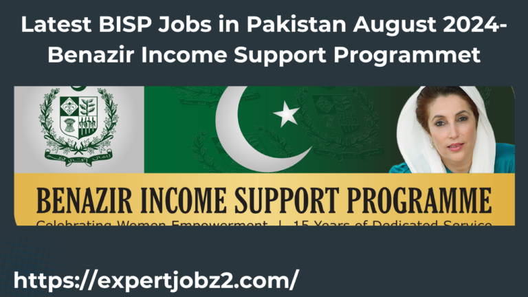 Latest BISP Jobs in Pakistan August 2024-Benazir Income Support Programme