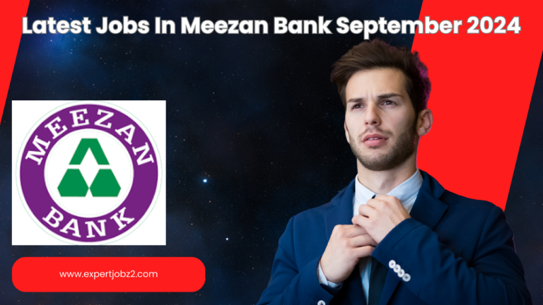 Latest Jobs In Meezan Bank September 2024